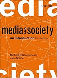 Media And Society (Paperback, 3rd)