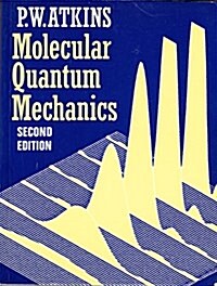 Molecular Quantum Mechanics (Paperback, 2nd)
