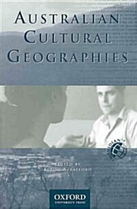 Australian Cultural Geographies (Paperback)