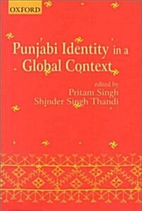 Punjabi Identity in a Global Context (Paperback)