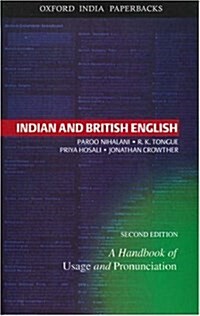 Indian and British English: A Handbook of Usage and Pronunciation (Paperback, 2)
