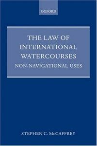 The law of international watercourses: non-navigational uses