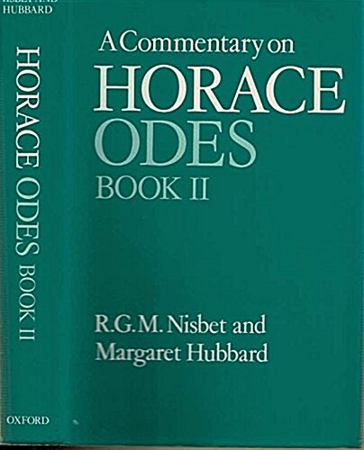 A Commentary on Horace: Odes, Book II (Hardcover)