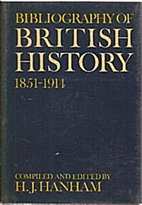 Bibliography of British History: 1851-1914 (Hardcover)