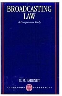 Broadcasting Law: A Comparative Study (Paperback)