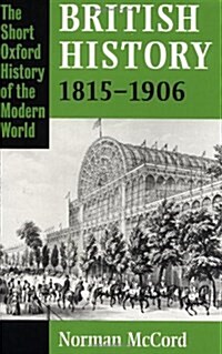 British History, 1815-1906 (Paperback)