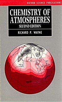 Chemistry of Atmospheres (Paperback, 2nd)