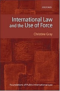 International Law and the Use of Force (Hardcover)