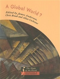 A global world? : re-ordering political space