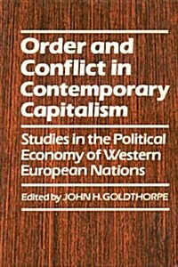 Order and Conflict in Contemporary Capitalism (Paperback)