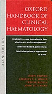 Oxford Handbook of Clinical Haematology (Paperback, 2nd)