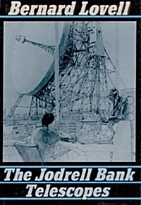 The Jodrell Bank Telescopes (Hardcover)