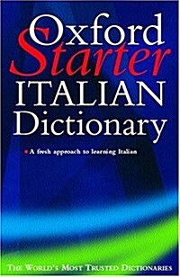 The Oxford Starter Italian Dictionary (Paperback, Reissue)