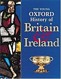 The Young Oxford History of Britain & Ireland (Hardcover)