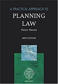 A Practical Approach to Planning Law (Paperback, 9, Revised)