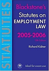 Statutes on Employment Law 2005-2006 (Paperback, 15th)