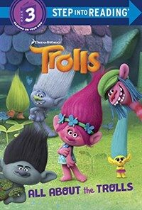 All about the Trolls (DreamWorks Trolls) (Library Binding)
