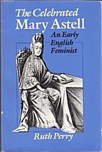 The Celebrated Mary Astell (Paperback)