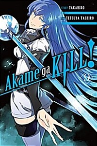 Akame Ga Kill!, Volume 9 (Paperback)