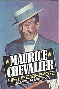 Maurice Chevalier (Hardcover)