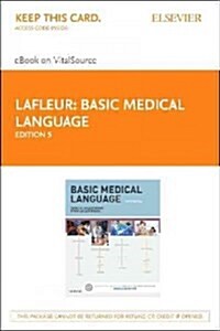 Basic Medical Language - Elsevier eBook on Vitalsource (Retail Access Card) (Hardcover, 5)