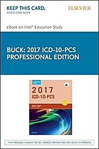 Icd-10-pcs 2017 Professional - Elsevier Ebook on Intel Education Study (Pass Code, Professional)