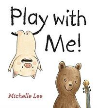 Play With Me! (Hardcover)