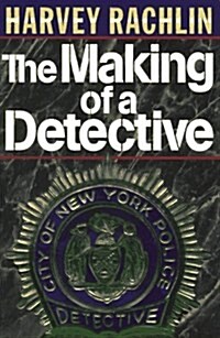 The Making of a Detective (Hardcover)