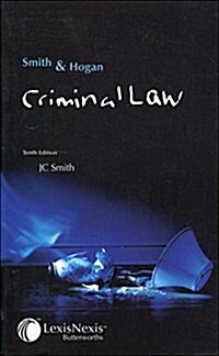 Smith And Hogan Criminal Law (Paperback, 10th)