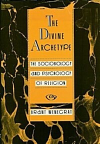 The Divine Archetype (Paperback)