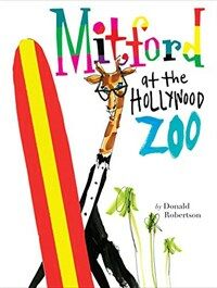 Mitford at the Hollywood Zoo (Hardcover)