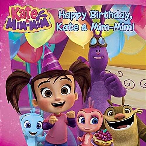 Happy Birthday, Kate and Mim-mim! (Paperback)