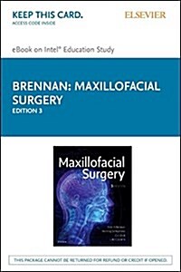 Maxillofacial Surgery - Elsevier Ebook on Intel Education Study (Pass Code, 3rd)