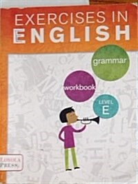 Exercises in English 2013 Level E Student Book (Paperback, Student)