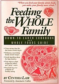 Feeding the Whole Family (Paperback)
