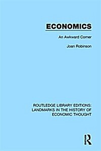 Economics : An Awkward Corner (Hardcover)