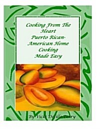 Cooking from the Heart (Paperback)