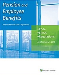 Pension and Employee Benefits Code Erisa as of 1/2016 (2 Volume) (Paperback)