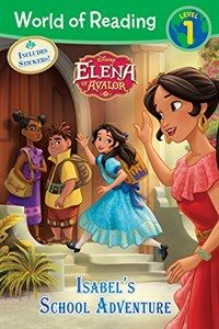 World of Reading: Elena of Avalor Isabel's School Adventure (Paperback)