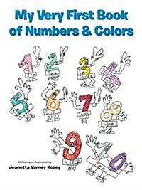 My Very First Book of Numbers & Colors (Paperback)
