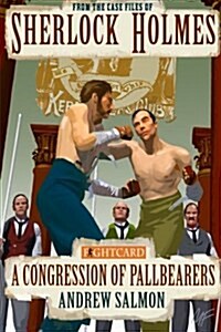 Sherlock Holmes: A Congression of Pallbearers (Paperback)