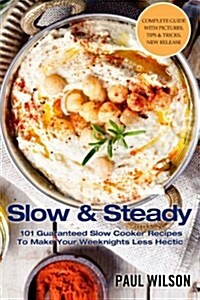 Slow & Steady (Paperback)
