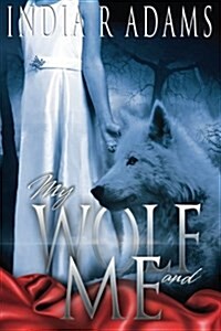 My Wolf and Me (Paperback)