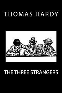 The Three Strangers (Paperback)