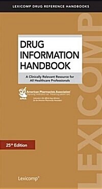 Drug Information Handbook (Paperback, 25th)
