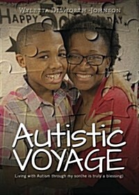 Autistic Voyage (Paperback)