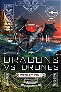 Dragons Vs. Drones (Paperback)