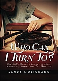 Who Can I Turn To? (Paperback)