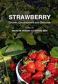 Strawberry : Growth, Development and Diseases (Hardcover)