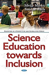 Science Education Towards Inclusion (Hardcover)